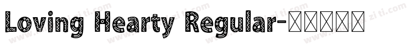 Loving Hearty Regular字体转换